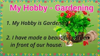 10 Lines on My Hobby Gardening in English!! My Hobby Gardening!! Ashwin's World