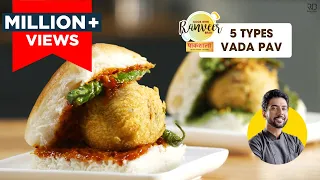 Mumbai Vada Pav Paakshala | 5 तरह का वड़ा पाव | 5 Vada Pav recipes | वड़ा पाव चटनी ।Chef Ranveer Brar