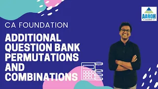 Permutations & Combinations | Additional Question Bank Q.1to Q.25|CA Foundation|Math for Foundation