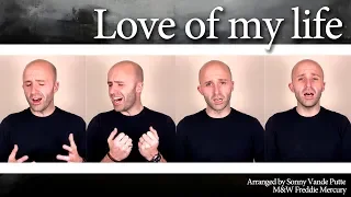 Love of my life (Queen) - A cappella by Sonny Vande Putte