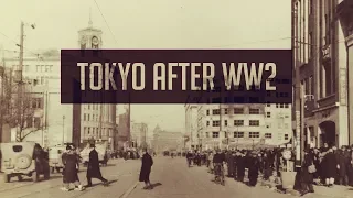 ᴴᴰ [Documentary] Tokyo post-World War 2 (Tokyo Black Hole) 東京ブラックホール #PeaceIsGreat