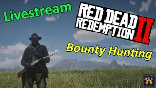 Red Dead Redemption 2 Free Roam Gameplay LIVE | Bounty Hunting and Exploring