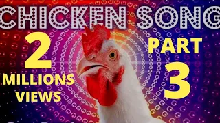 chicken song 2023 |chicken dancing part 3 |