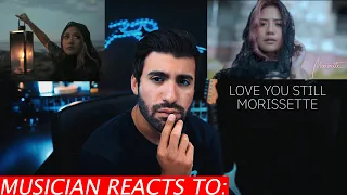 Musician Reacts To Morissette - Love You Still