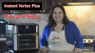 Instant Vortex Plus Tips and Tricks