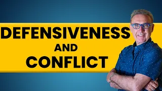 Beyond Defensiveness:  6 Steps to Healthy Conflict | Dr. David Hawkins