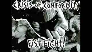 Crisis of Conformity -- Fist Fight!