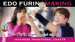 FURIN MAKING | Japanese Traditional Crafts - English subtitles -