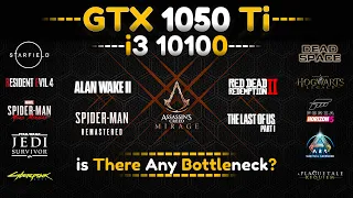 GTX 1050 Ti + i3 10100 - Bottleneck or not??? 16 Games Tested
