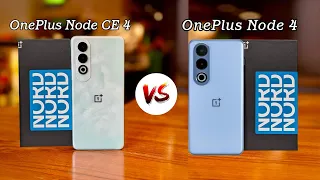 OnePlus Nord 4 Vs OnePlus Nord CE 4 Full Comparison 🔥🔥