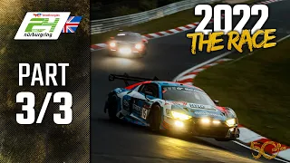 The Race | Part 3/3 | ADAC TotalEnergies 24h Nürburgring 2022 | 🇬🇧 English