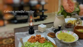 Mindful evening routine| healthy meals that help me lose weight | Ramadan vlog,decor, Iftar recipes