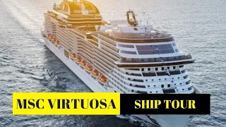 MSC Virtuosa Ship tour Deck by deck | walk around