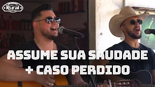 Assume sua Saudade + Caso Perdido - Higor & Lucas