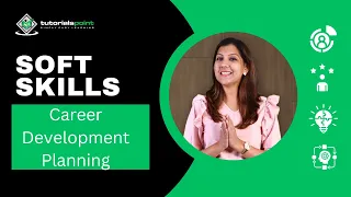 Soft Skills | Career Development Planning | Skills Training | TutorialsPoint