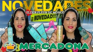 🌺HOY LUNES 3 JUNIO🌺NOVEDADES MERCADONA COLECCIÓN ELIXIR FLEUR DE MONOÏ¡OS ENSEÑO TODO!😍