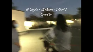 Lil Cagula x NL Moxxie - Biliard 2 (Speed Up)