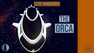 The Orca [Elite Dangerous] | The Pilot Reviews