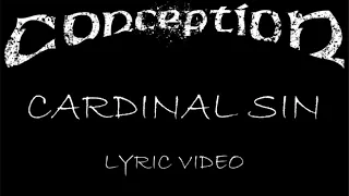 Conception - Cardinal Sin - 1997 - Lyric Video