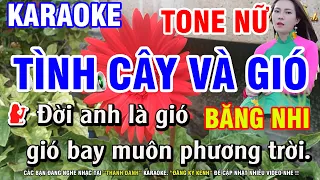 Karaoke Tình Cây Và Gió - Tone Nữ  (Fm) | Nhạc Phối Hay | Karaoke Thanh Danh