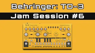 Behringer TD-3: Jam Session #6