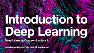 Deep Learning Course - Introduction to Deep Learning [1]