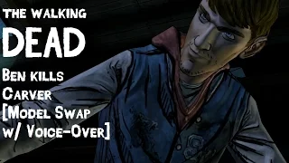 Walking Dead - Ben Kills Carver [Model Swap w/ Voice-Over]