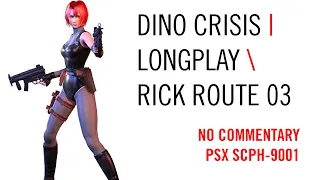 Dino Crisis | Longplay 03 [Rick Route] | RetroTink2x S-Video | [PSX]