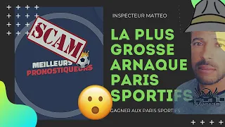 la plus grosse arnaque paris sportifs