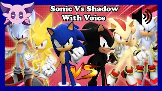 SFSB: Sonic vs Shadow Base/Super/Hyper Form With Voice