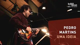 Pedro Martins: "UMA IDEIA" | Frankfurt Radio Big Band | Jim McNeely | Jazz | 4K