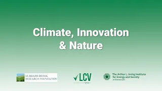 Climate, Innovation & Nature