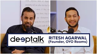 Deeptalk with Chetan Bhagat ft Ritesh Agarwal (Founder/CEO - OYO rooms)