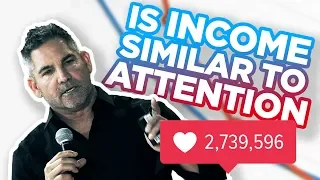 How to Get Attention to Turn into Income - Grant Cardone