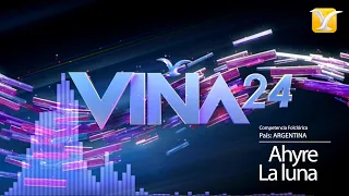 Ahyre - La luna - Argentina - Competencia Folclórica - Festival de la Canción de Viña del Mar 2024