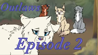 Outlaws Episode 2 - Trust (Wolf Series)