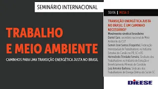 Mesa 3 do seminário internacional Trabalho e meio ambiente | Daniel Gaio, da CUT