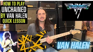 How To Play Unchained By Van Halen .... Quick Guitar Lesson!