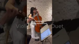 Passacaglia rehearsal - violin & cello duet
