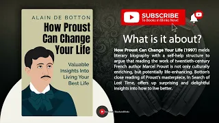 How Proust Can Change Your Life by Alain de Botton (Free Summary)