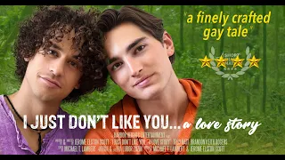 A new gay short film with a twist (2024):  I JUST DON'T LIKE YOU... A LOVE STORY