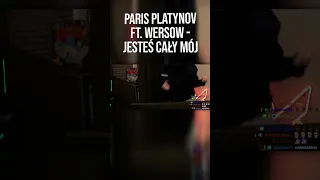 PARIS PLATYNOV FT. WERSOW - JESTEŚ CAŁY MÓJ #shorts #parisplatynov #wersow #ekipa #sen