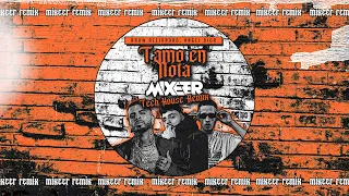 Rauw Alejandro x Angel Dior - TAMO EN NOTA (Mixeer Tech House Remix)