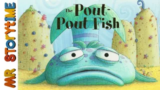 The Pout-Pout Fish | Mr Storytime | Read Aloud Book