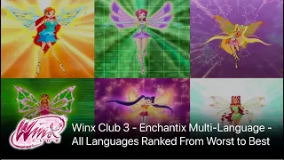 Winx Club 3 - Enchantix Multi-Language - All Languages Ranked From Worst to Best