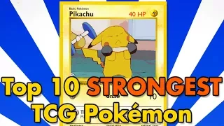 Top 10 All-Time Strongest TCG Pokémon