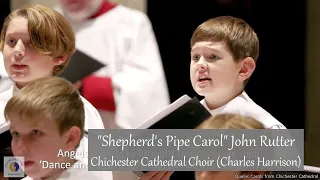 "Shepherd's Pipe Carol" John Rutter | Chichester Cathedral Choir (Charles Harrison)