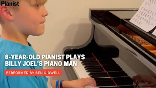 WATCH: Amazing 8-year-old pianist Ben Kidwell plays Billy Joel's Piano Man