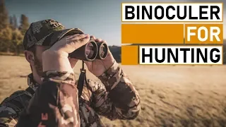 7 Best Hunting Binoculars