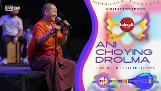 Ani Choying Drolma | Lahooti Melo 2023 | Performance - #10yearsofLahooti